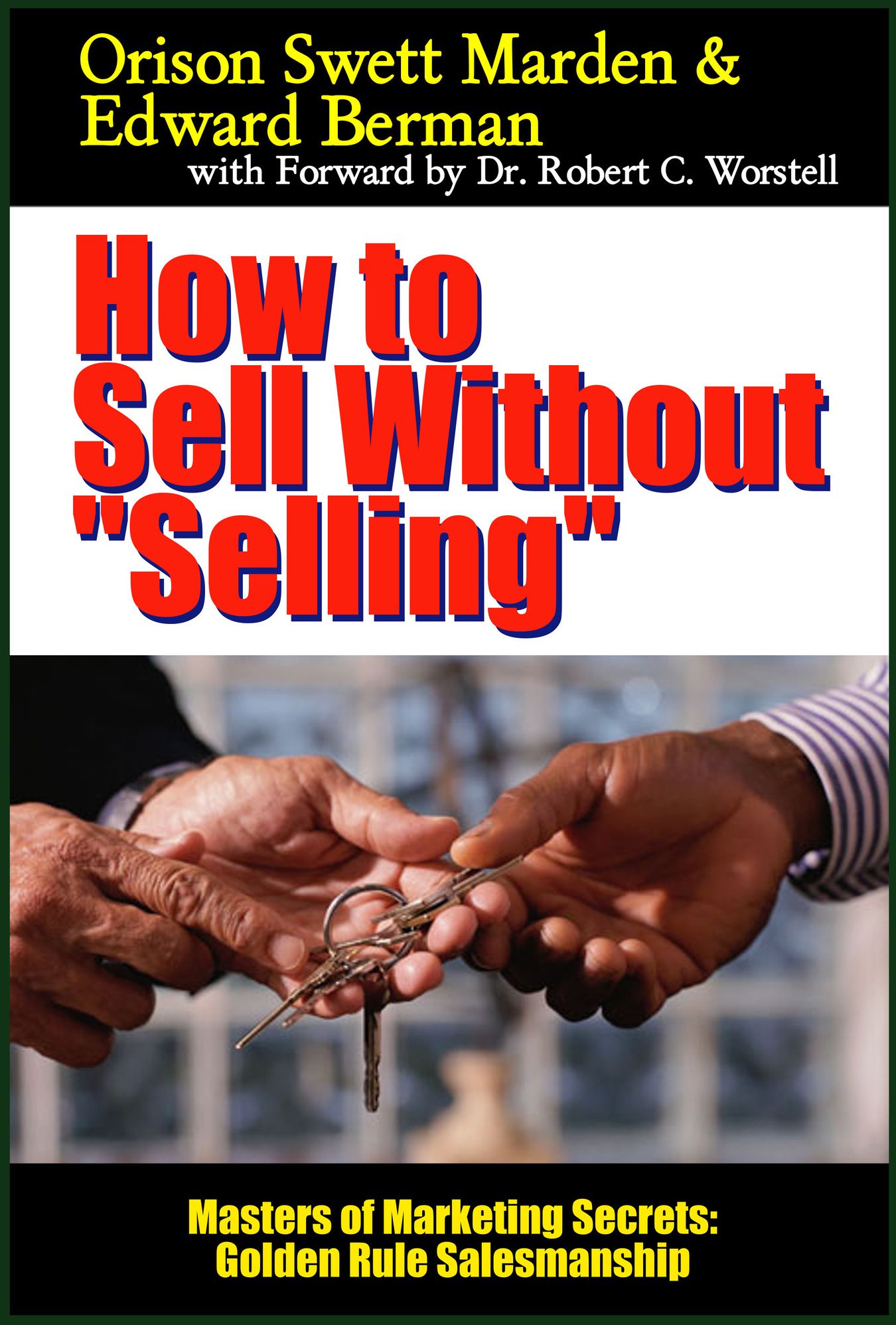 How to Sell Without "Selling"