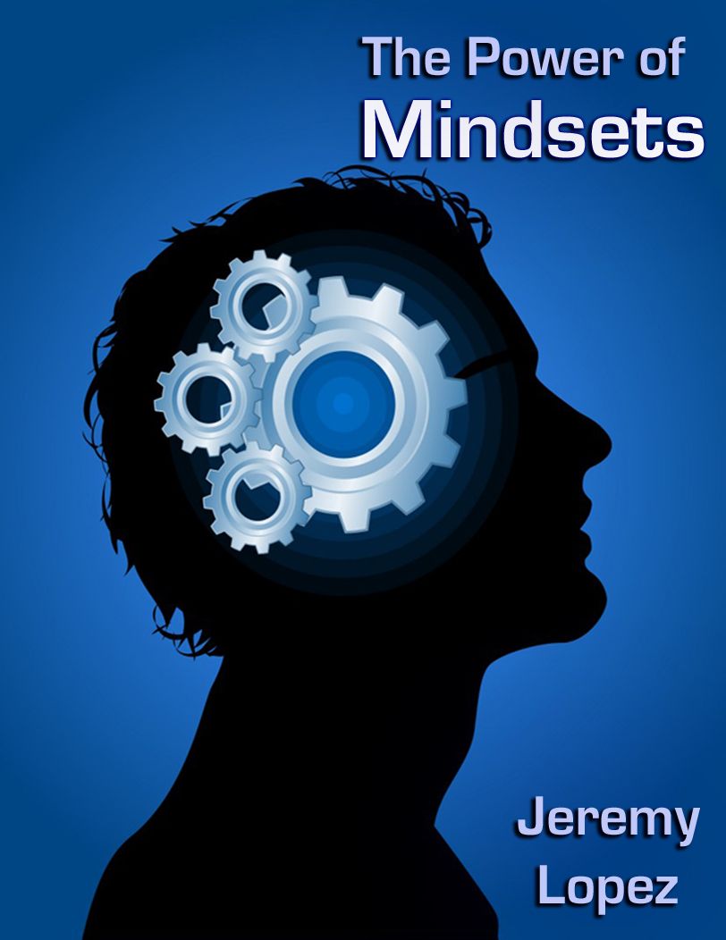 The Power of Mindsets