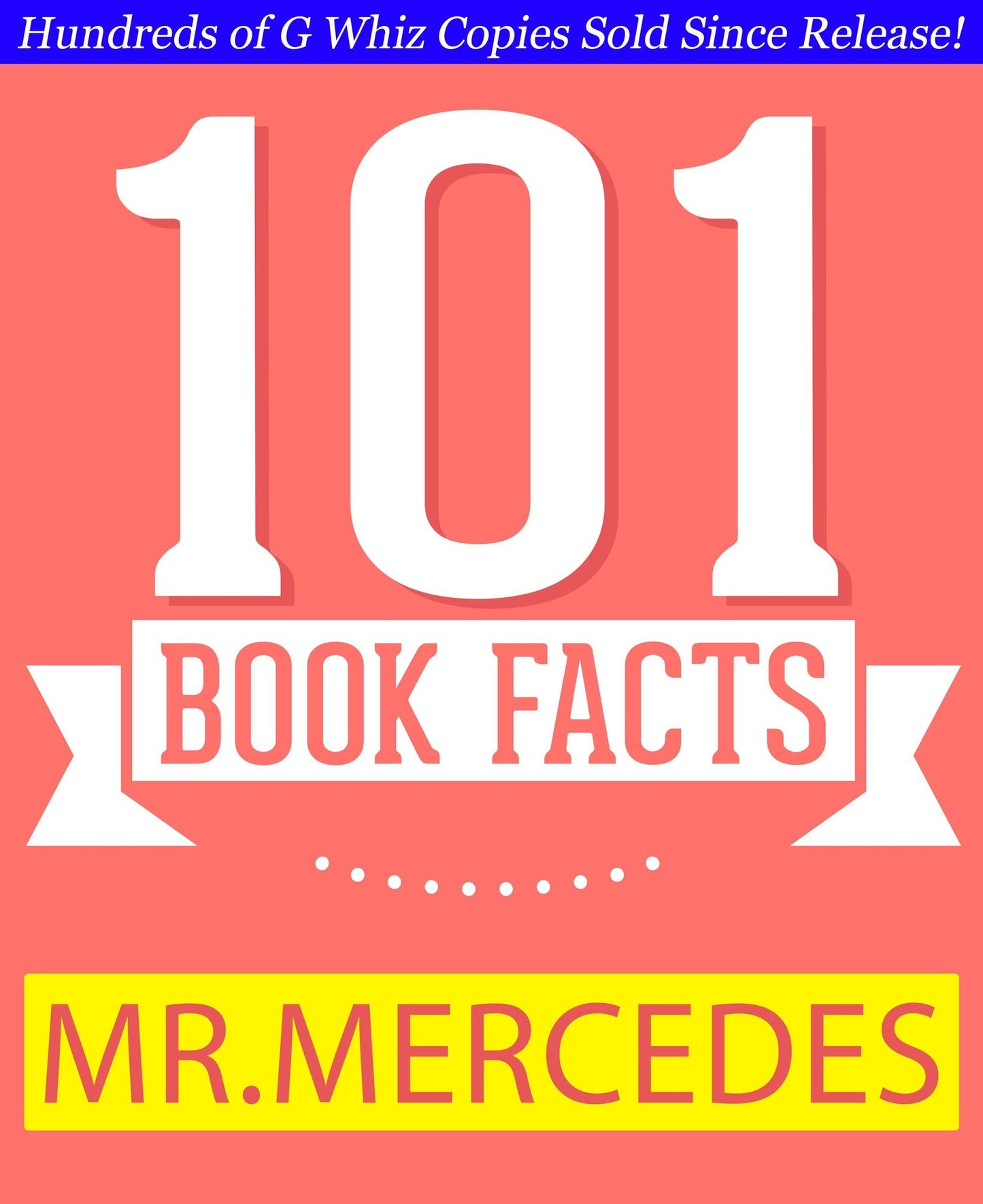 Mr. Mercedes - 101 Amazing Facts You Didn't Know