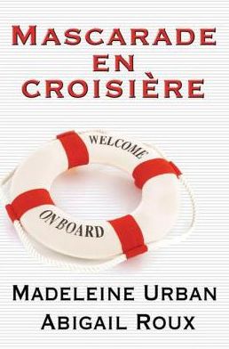 Mascarade en croisière