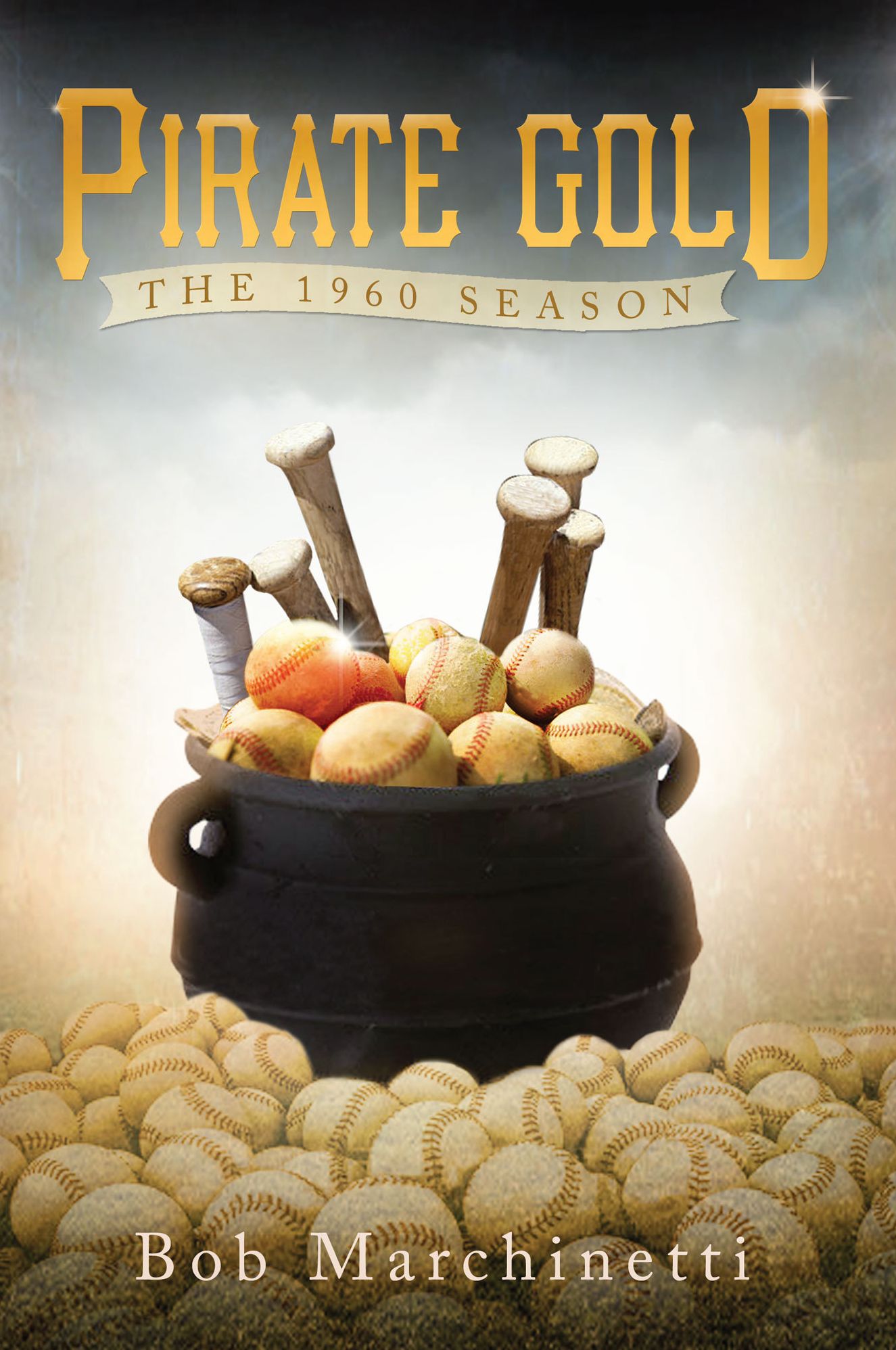 Pirate Gold: The 1960 Season