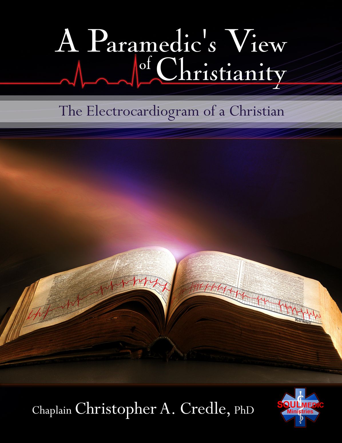 A Paramedic's View of Christianity