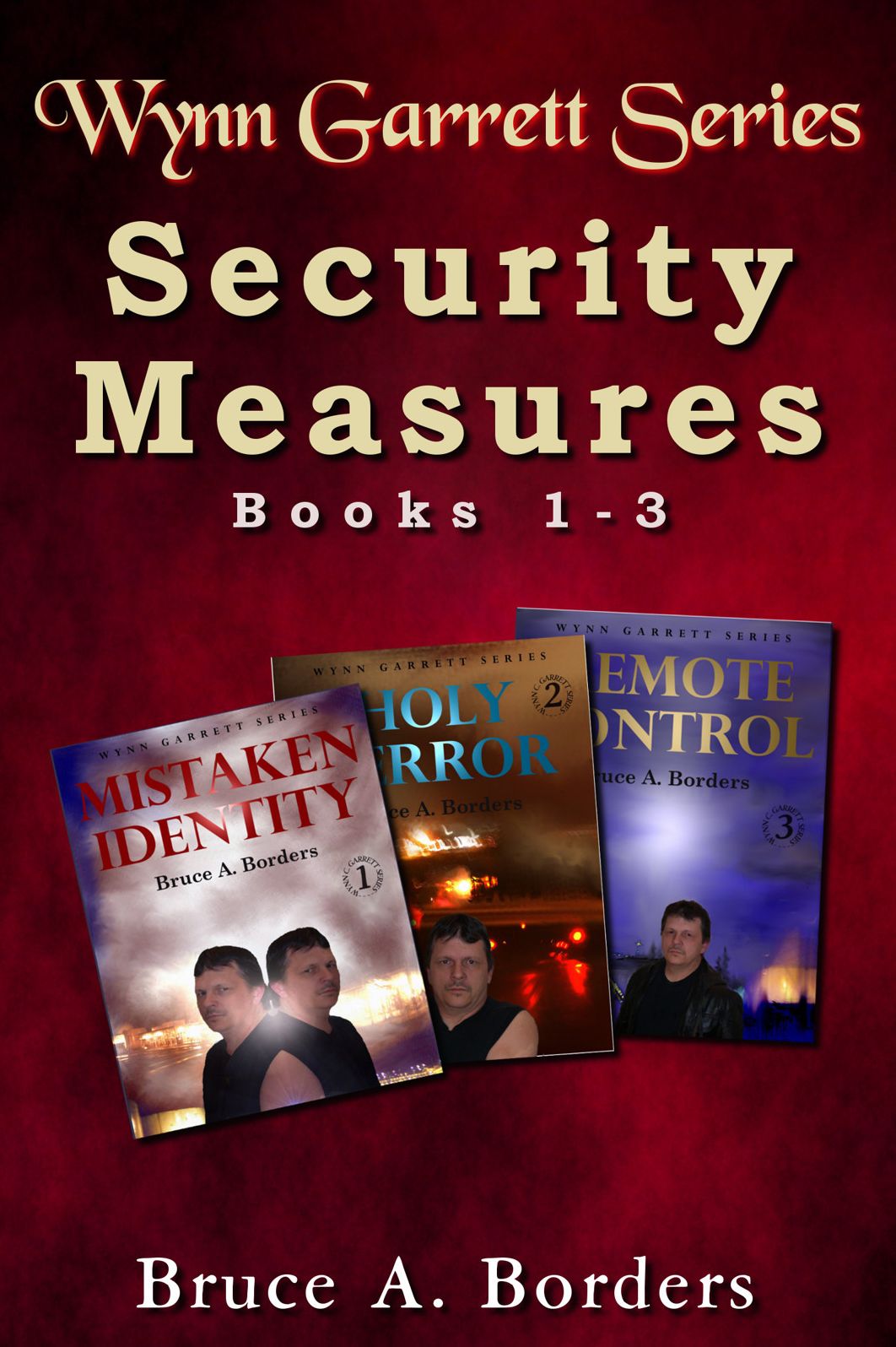 Security Measures: Wynn Garrett Series Books 1-3