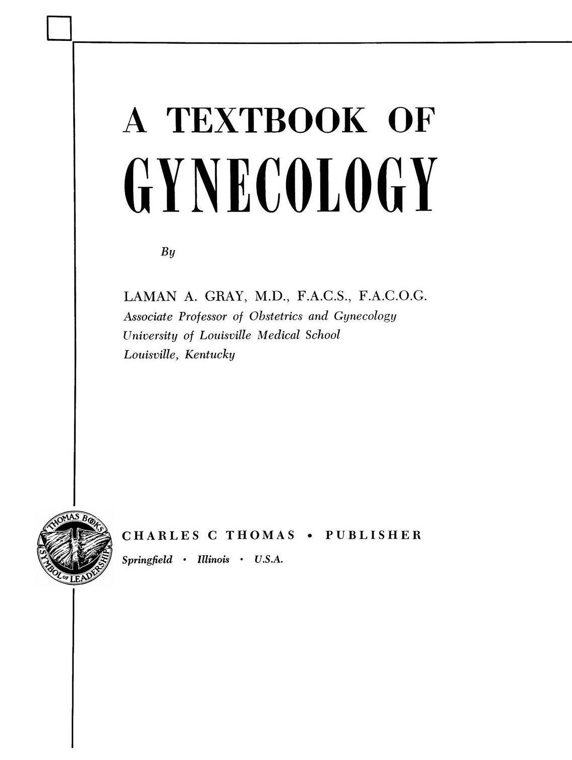 A Textbook of Gynecology