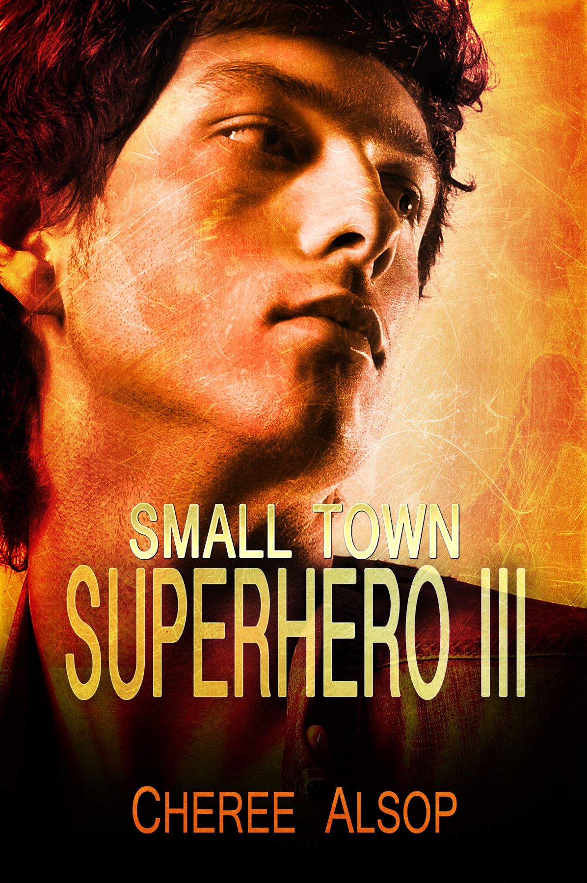 Small Town Superhero III