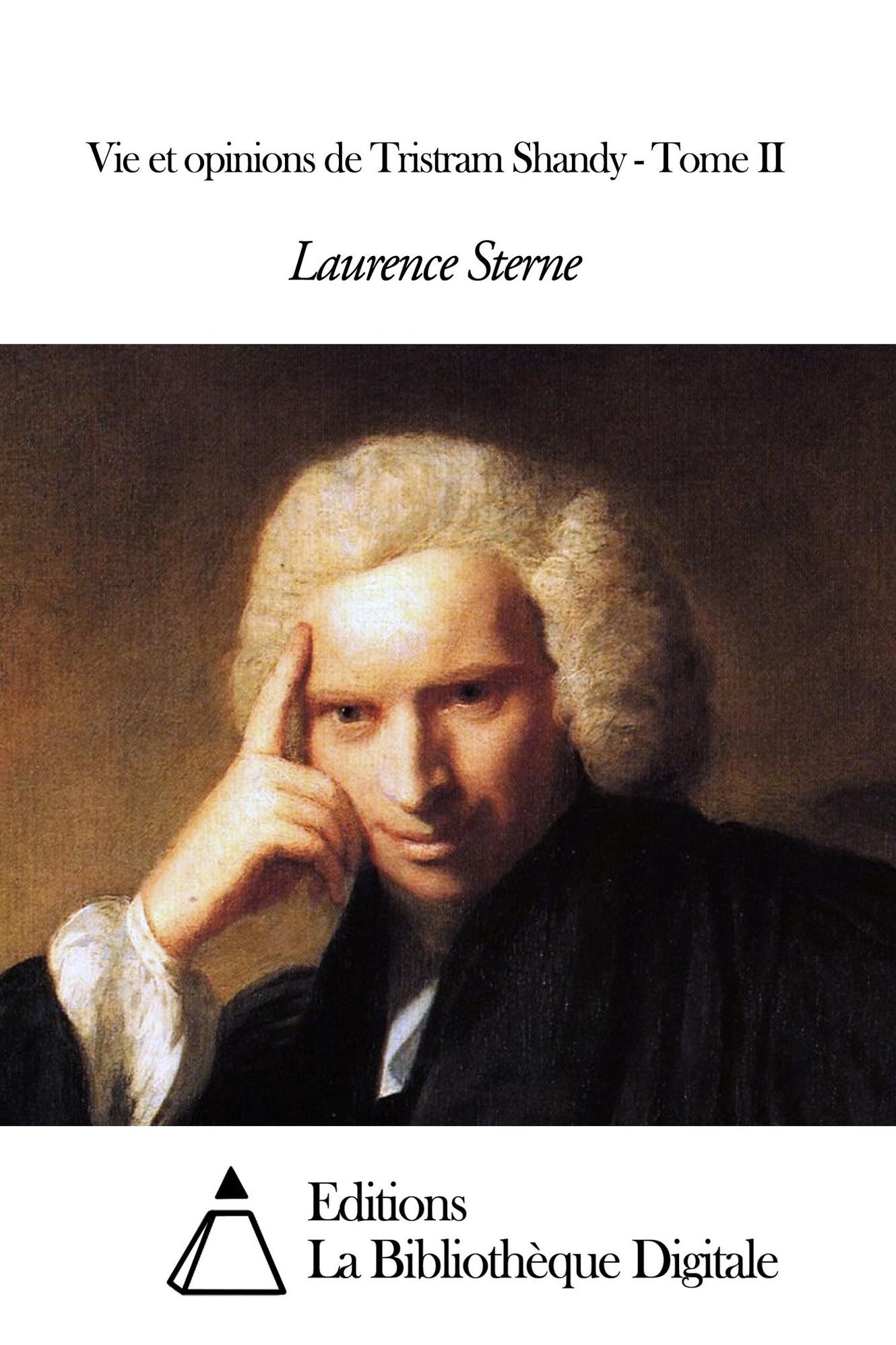 Vie et opinions de Tristram Shandy - Tome II