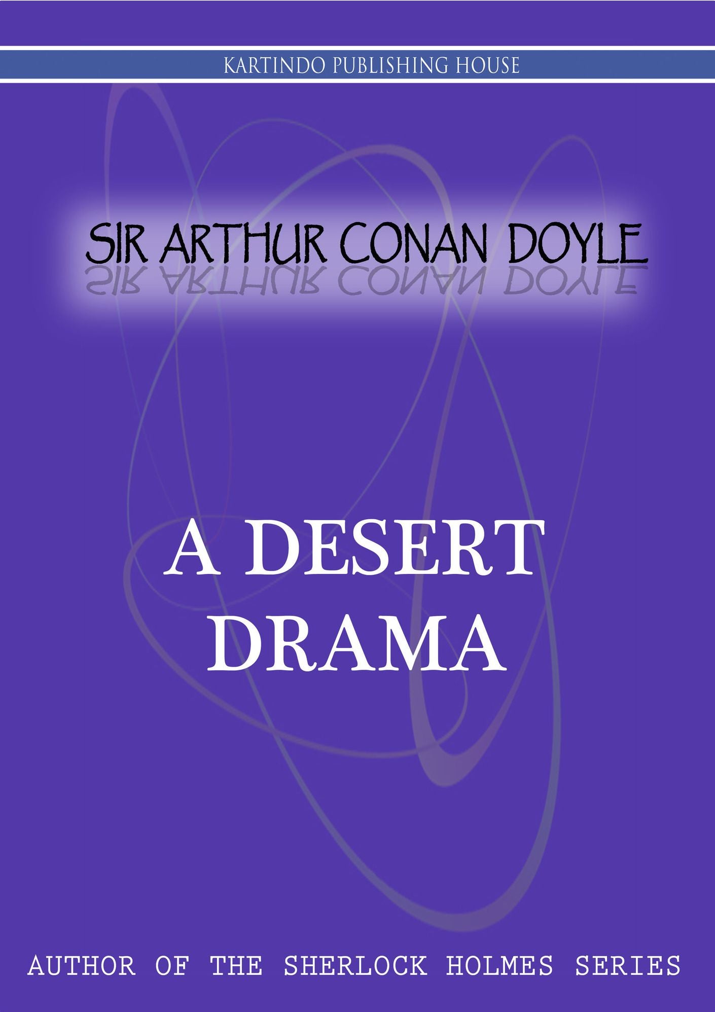 A Desert Drama