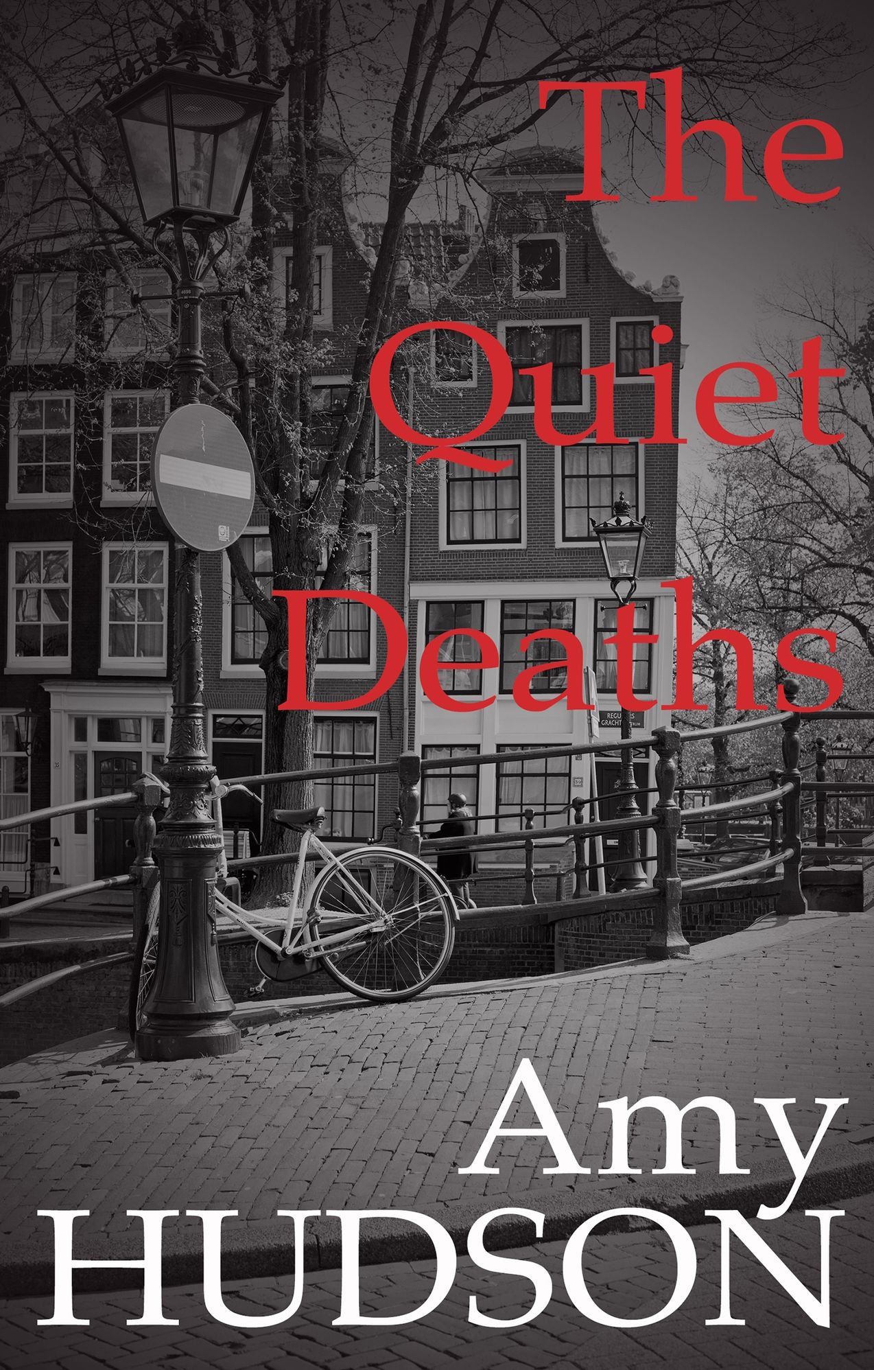 The Quiet Deaths