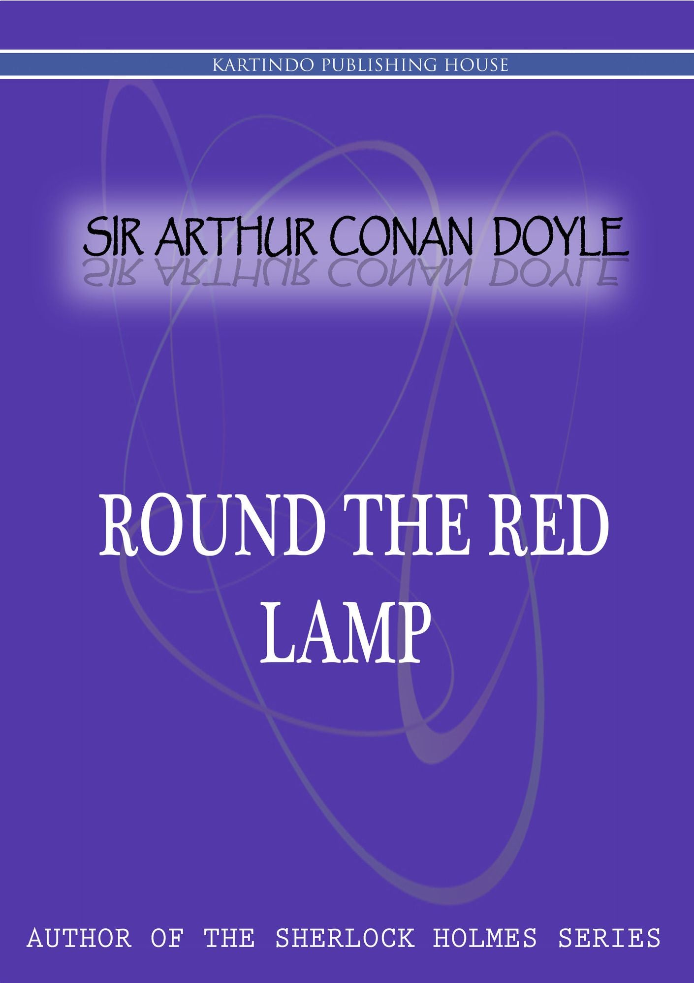 Round The Red Lamp