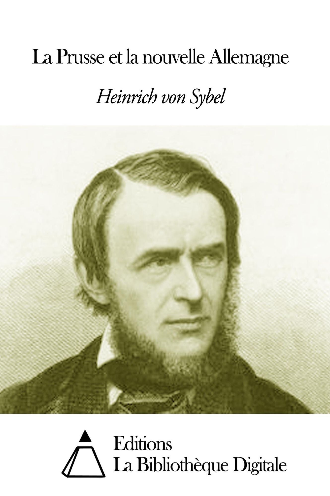 La Prusse et la nouvelle Allemagne