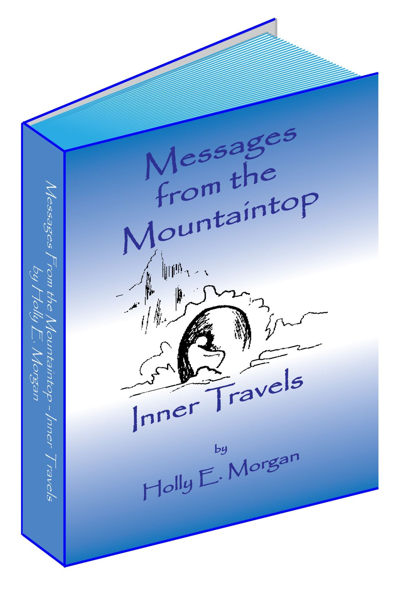 Messages From The Mountaintop