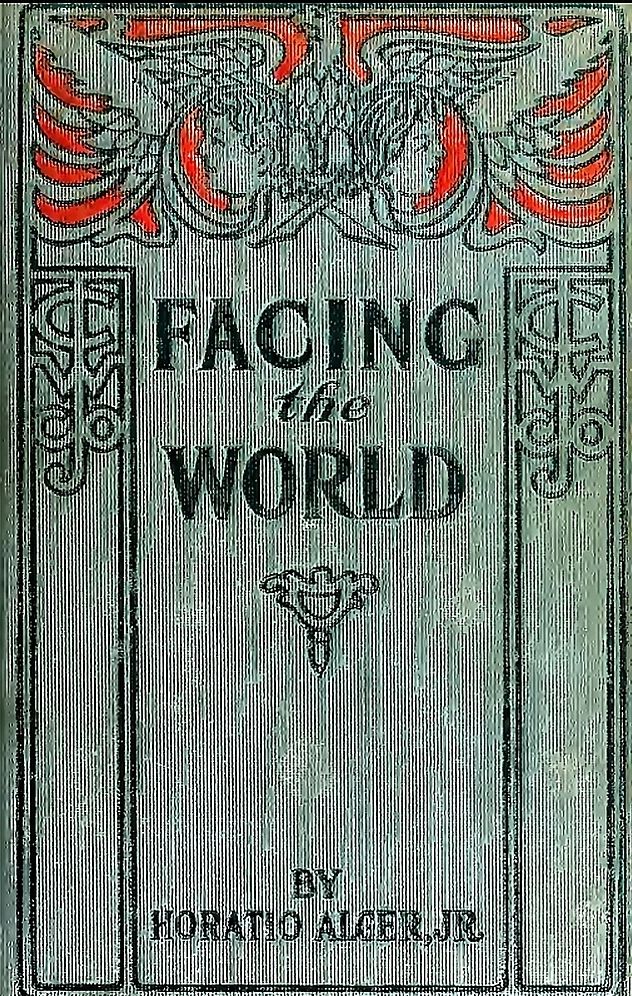 Facing the World, The Haps and Mishaps of Harry Vane (Illustrated)