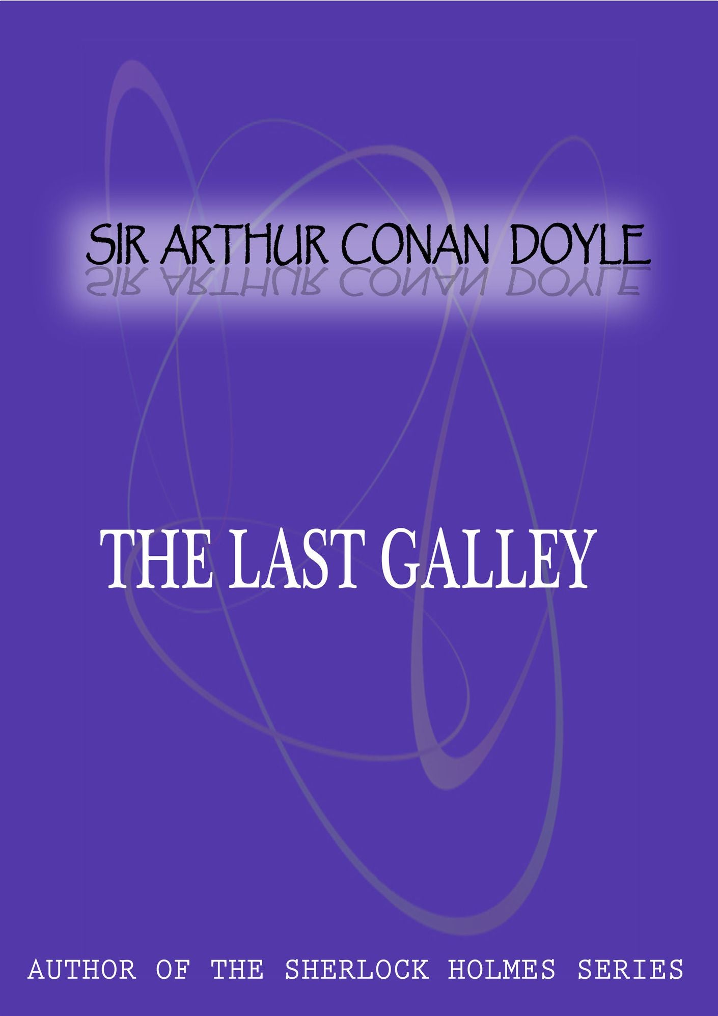 The Last Galley