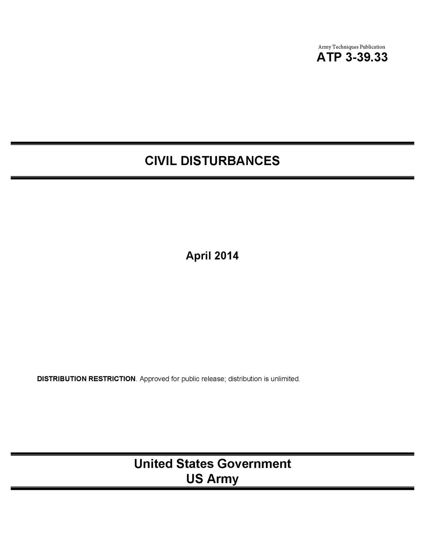 Army Techniques Publication ATP 3-39.33 Civil Disturbances April 2014