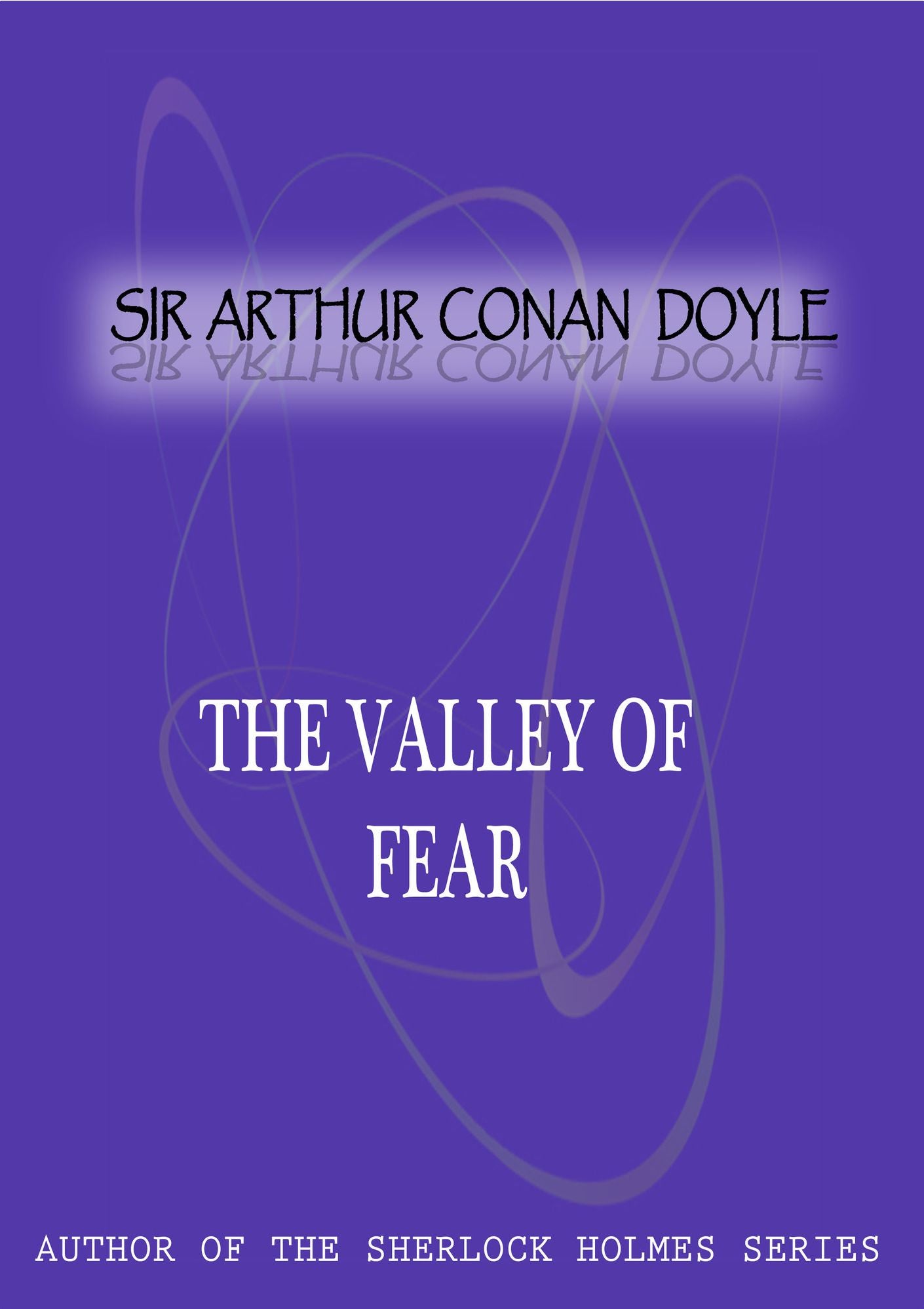 The Valley Of Fear