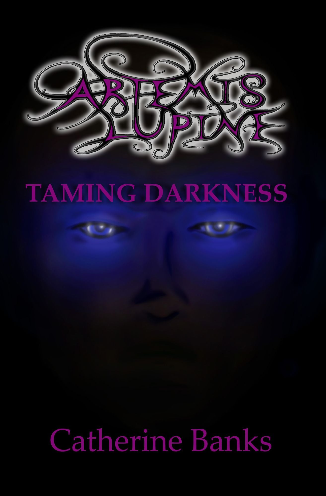 Taming Darkness (Artemis Lupine #4)
