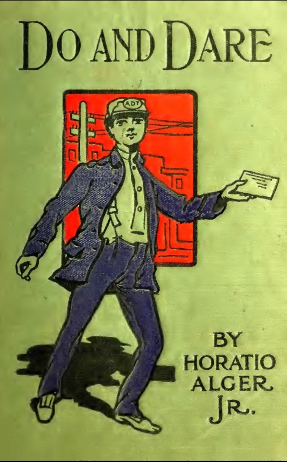 Do and Dare, A Brave Boy's Fight for Fortune (Illustrated)