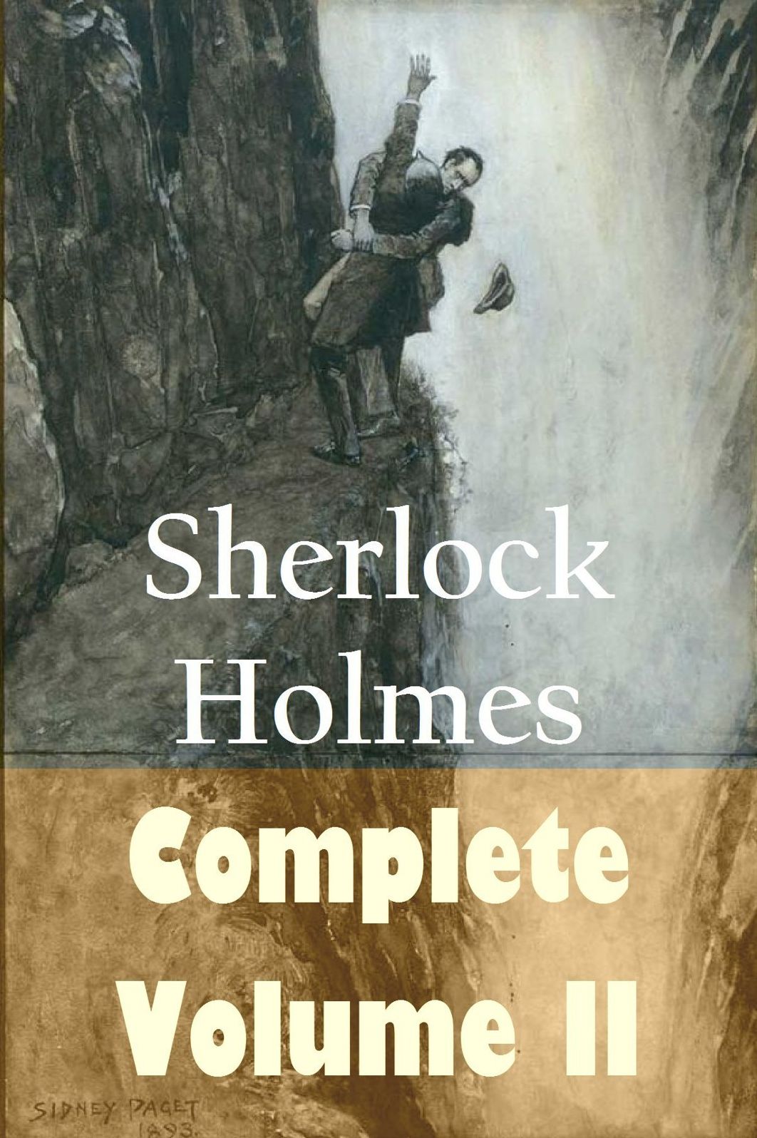 The Complete Collection of Sherlock Holmes Volume II