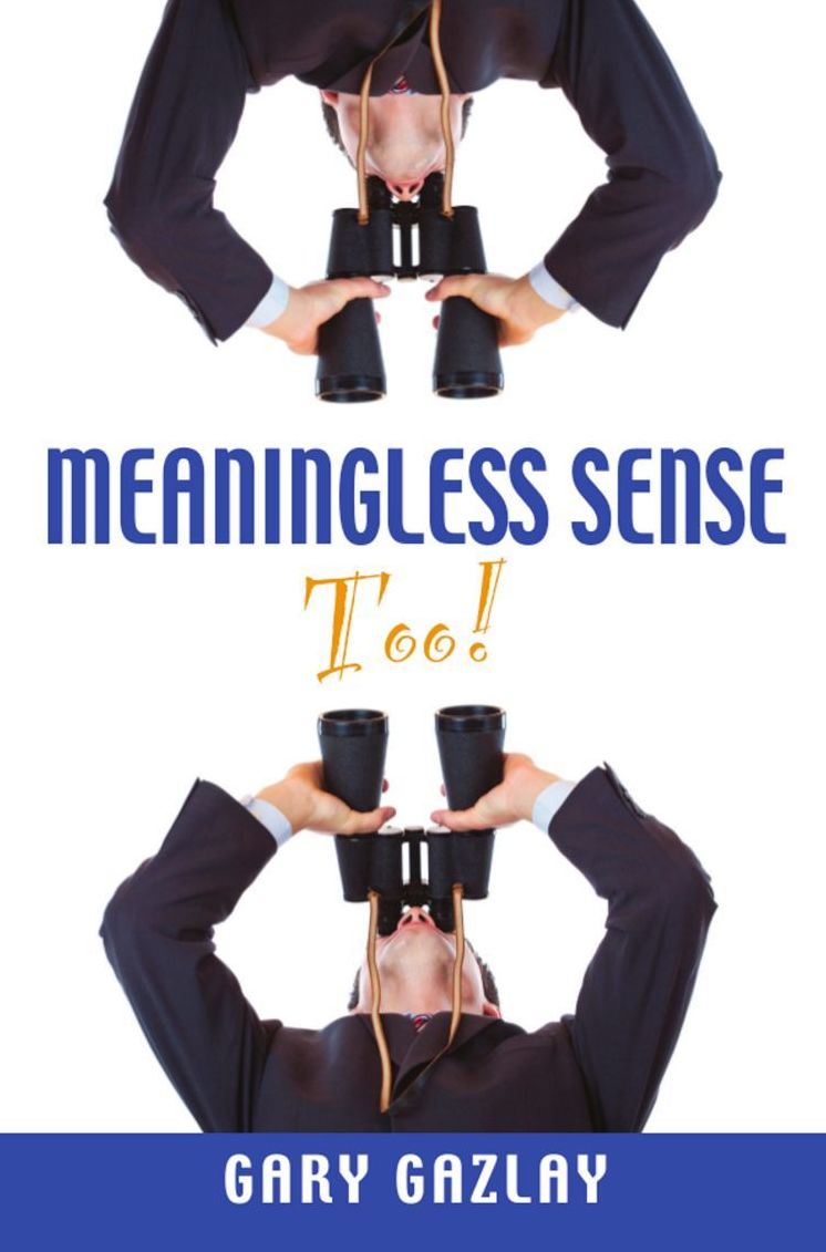 Meaningless Sense Too!