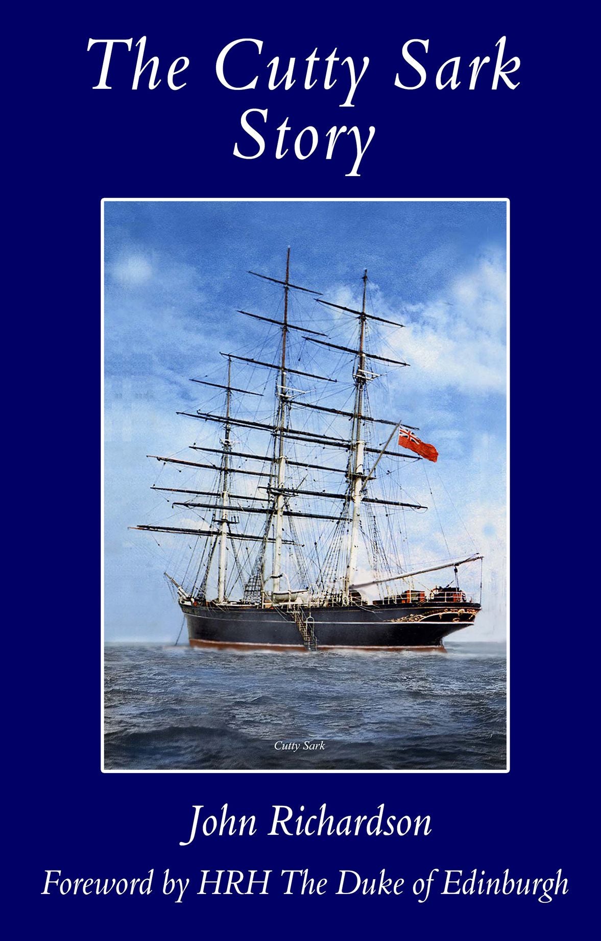 The Cutty Sark Story