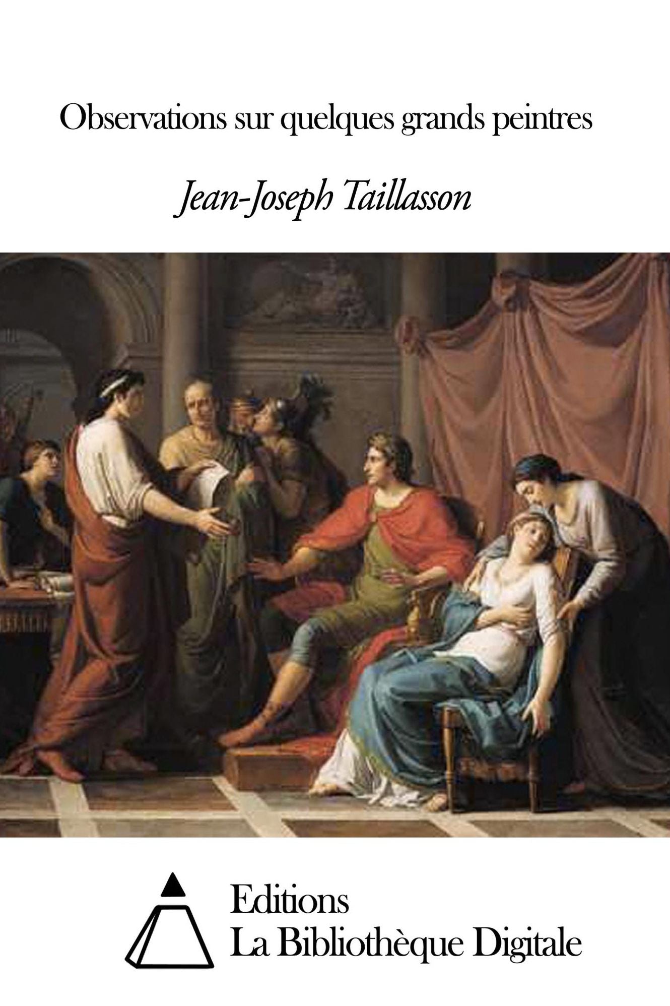 Observations sur quelques grands peintres