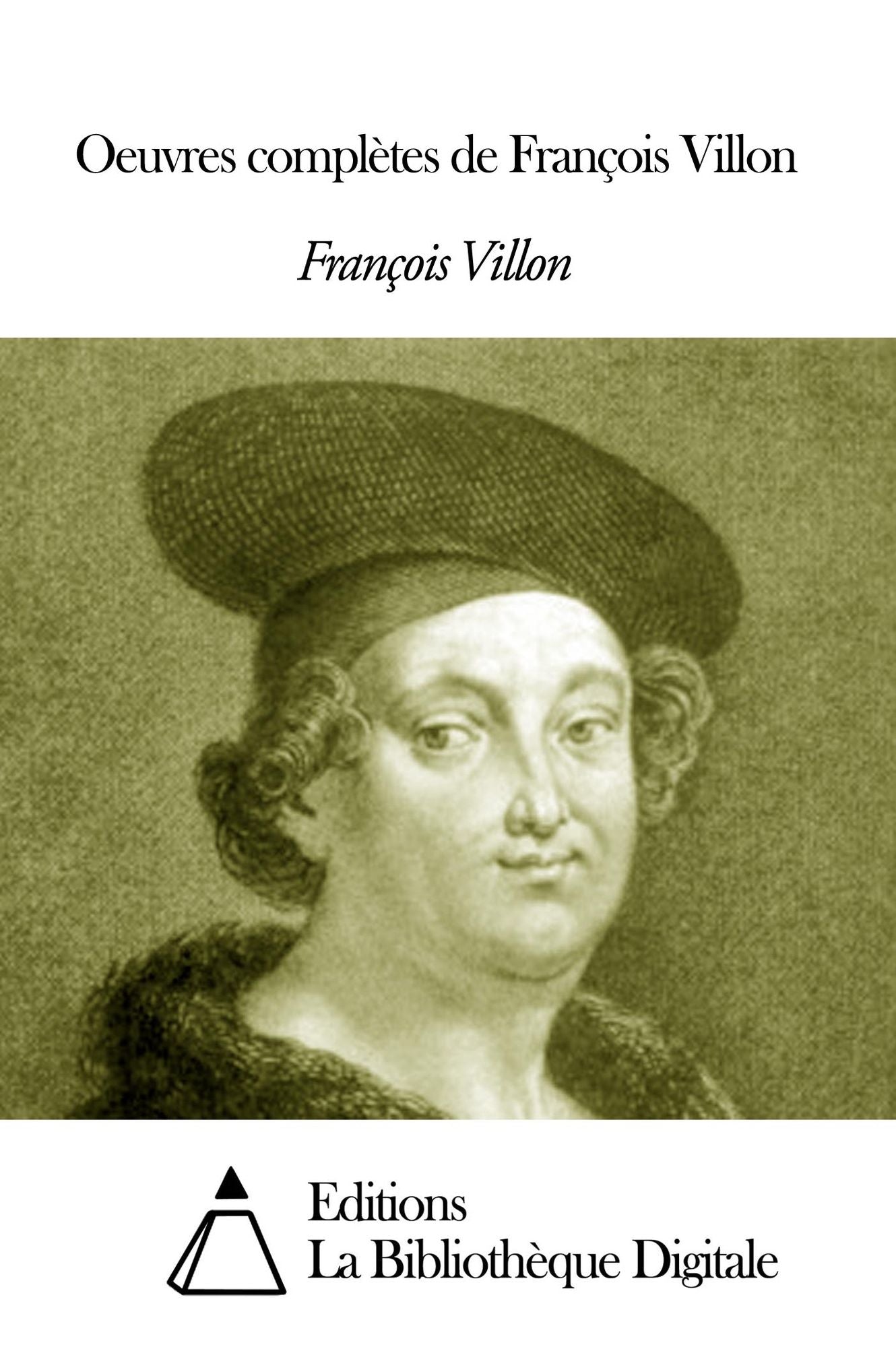 Oeuvres complètes de François Villon