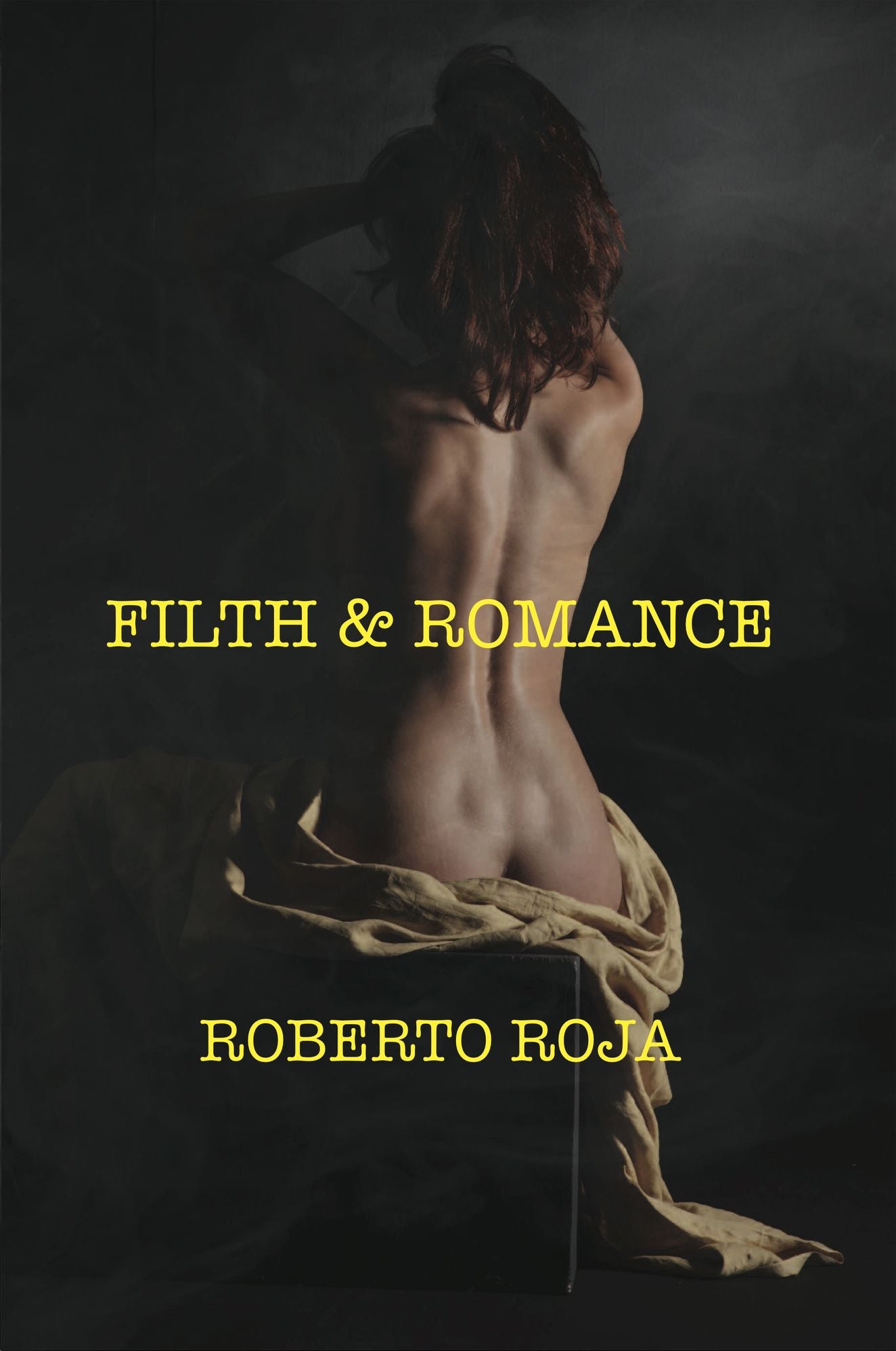 Filth & Romance