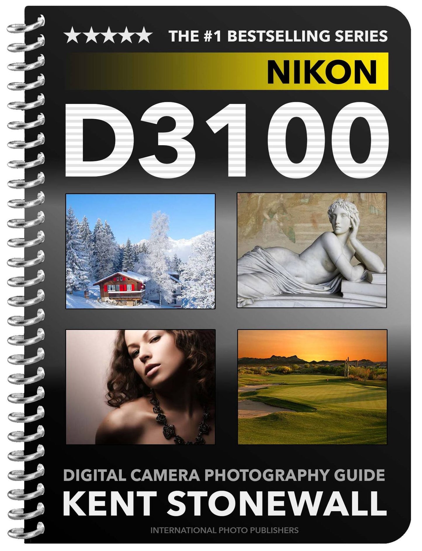 Nikon D3100 - Digital Camera Photography Guide