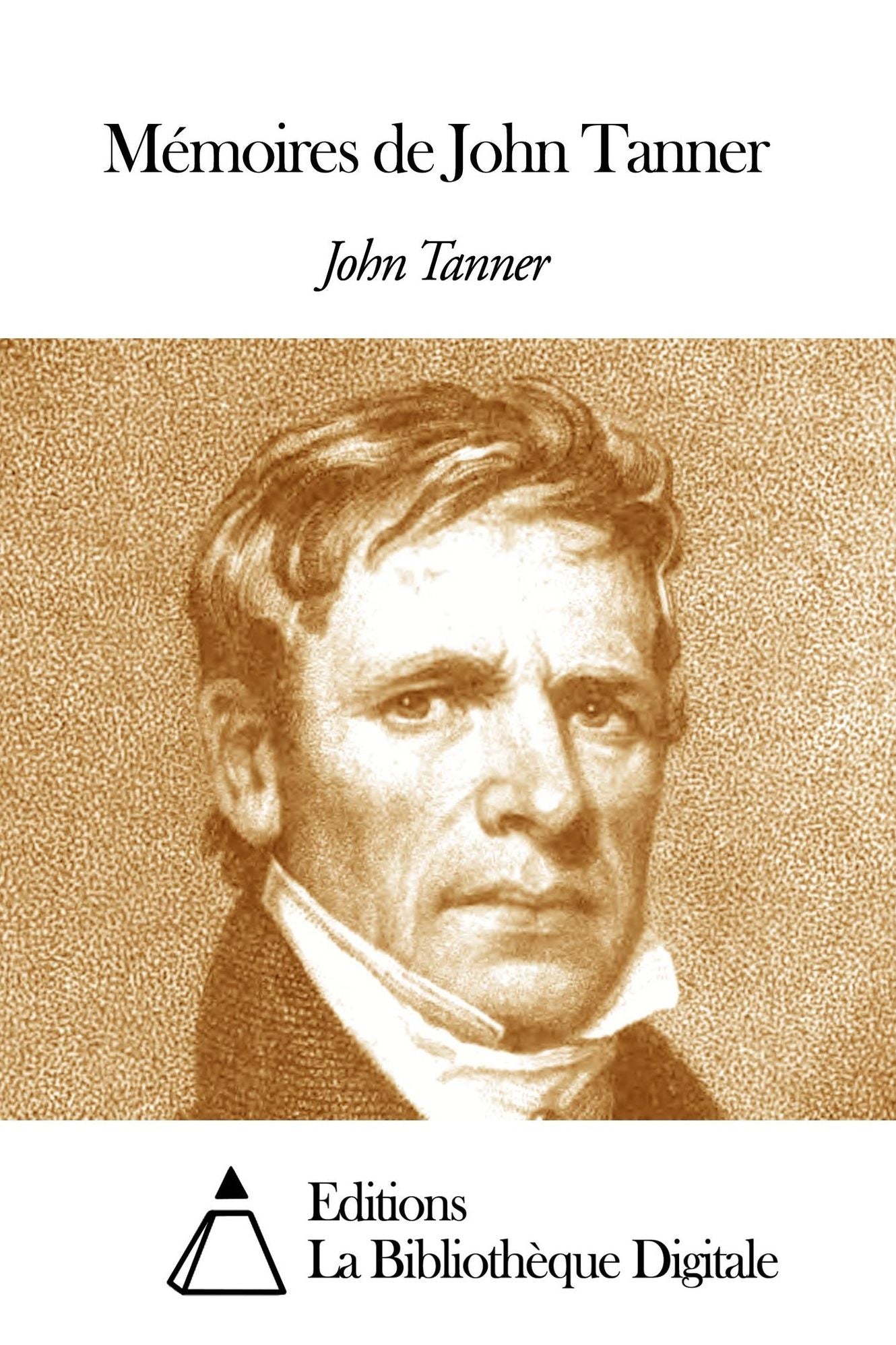 Mémoires de John Tanner