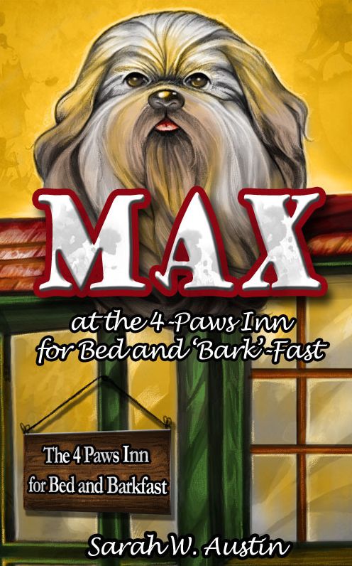 Max at the 4-Paws Inn for Bed and 'Bark'-Fast