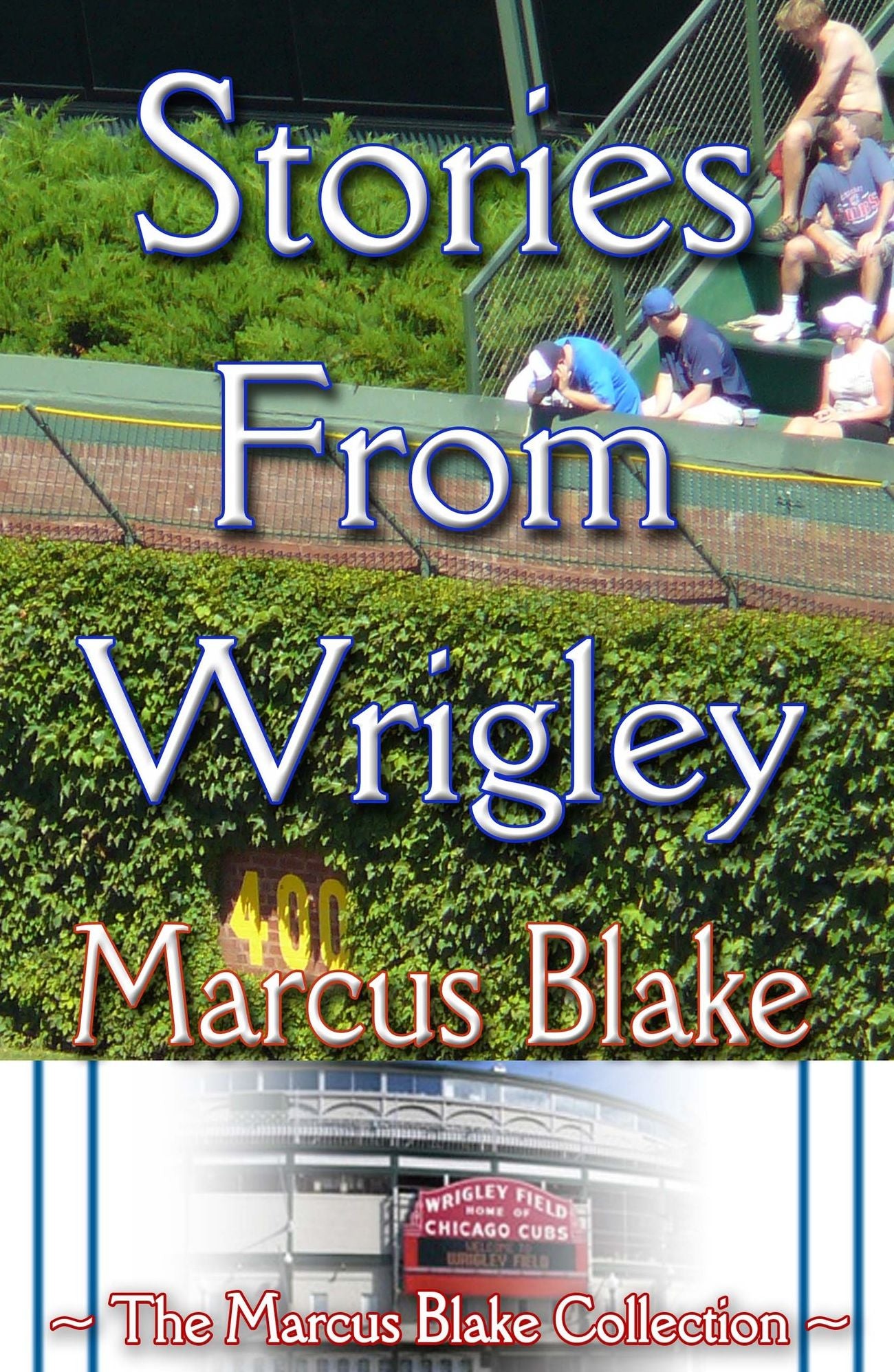 Stories From Wrigley Ebook