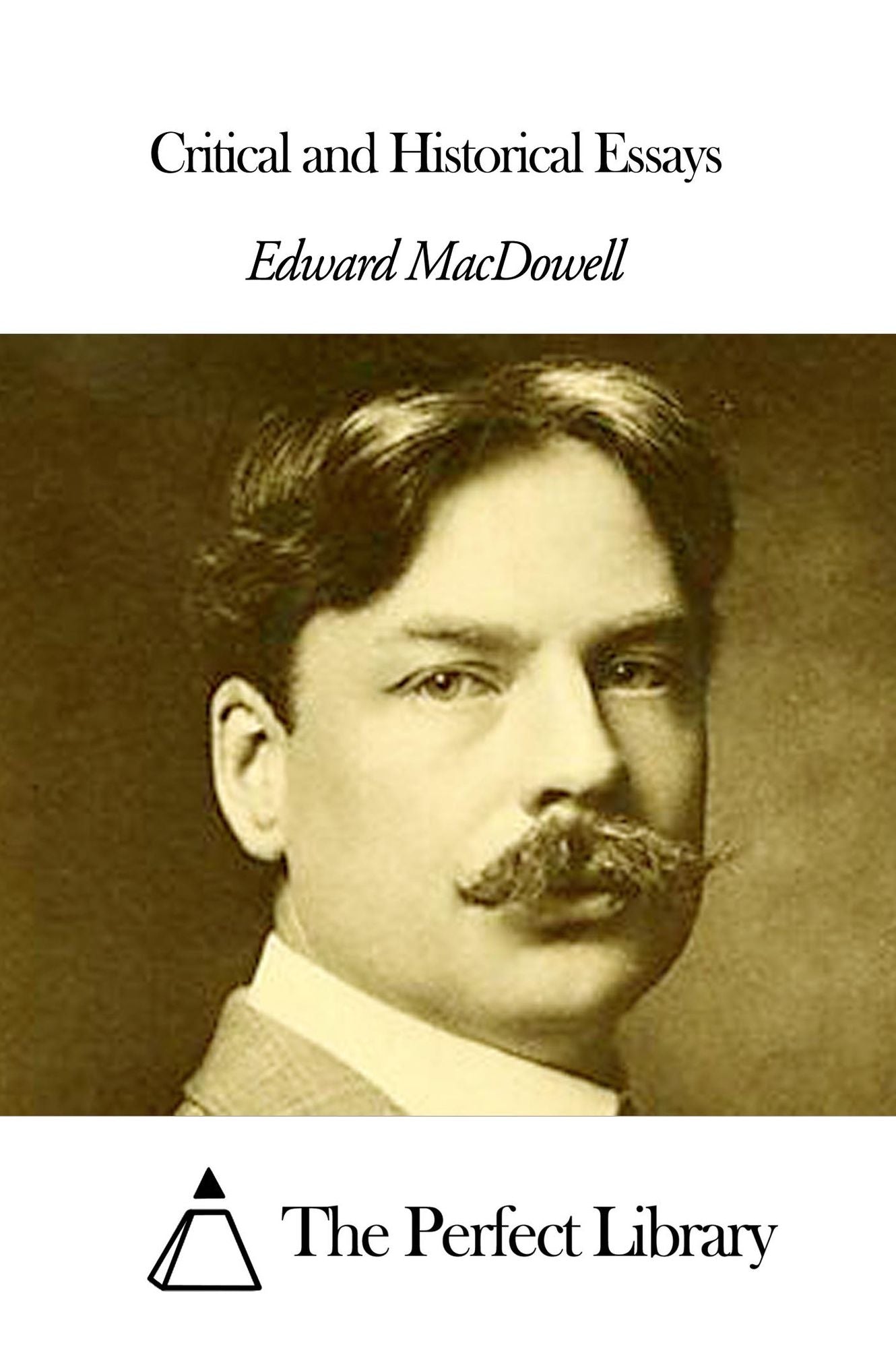 Critical and Historical Essays