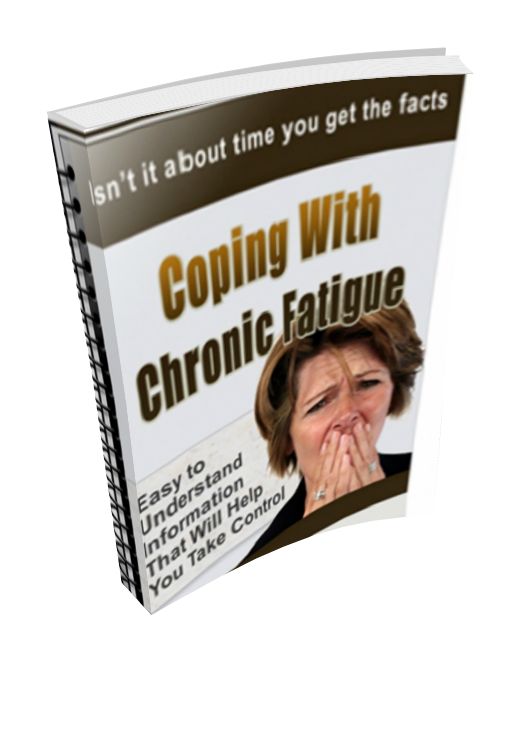Coping With Chronic Fatigue