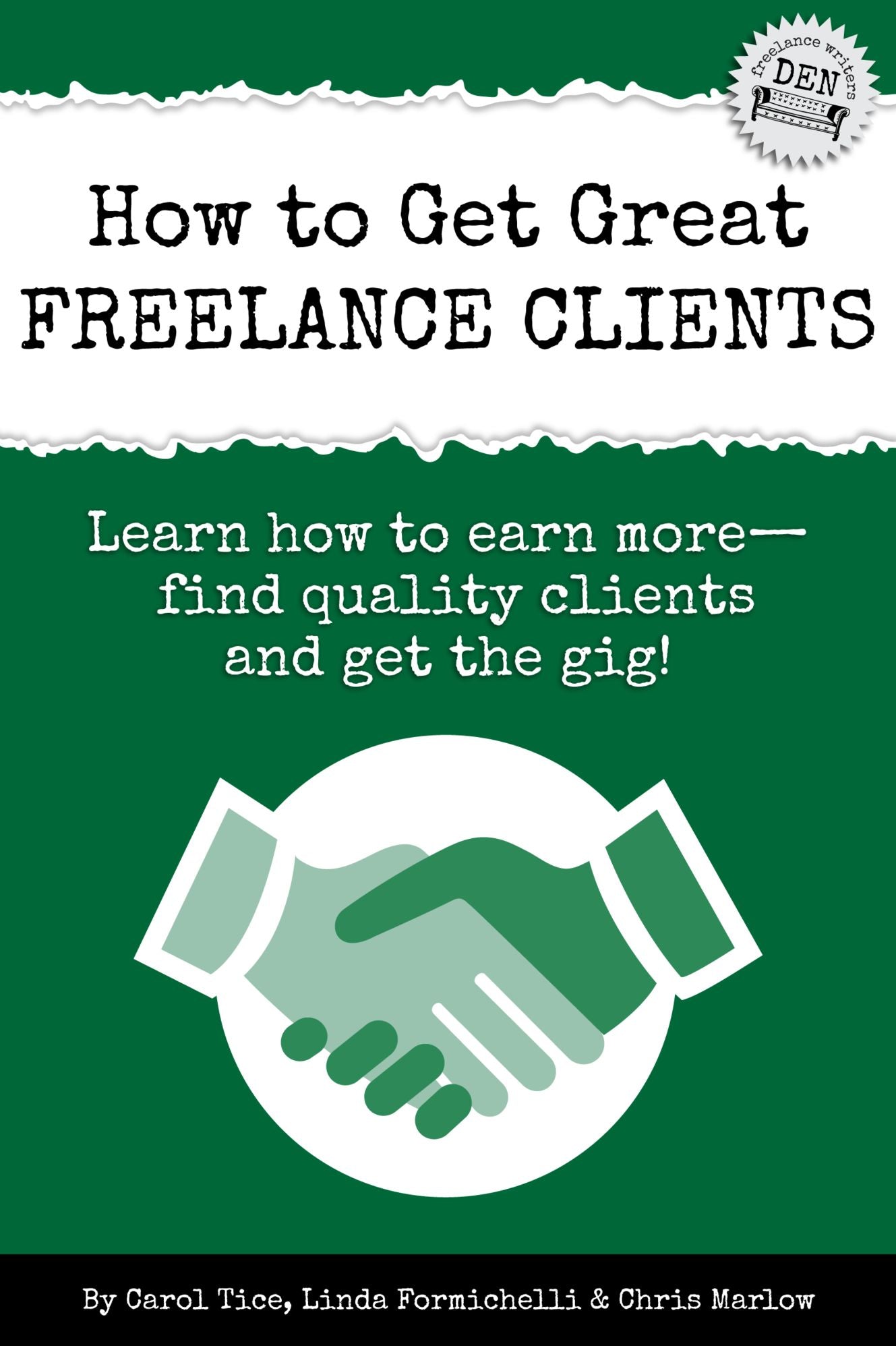 How to Get Great Freelance Clients: Learn how to earn more