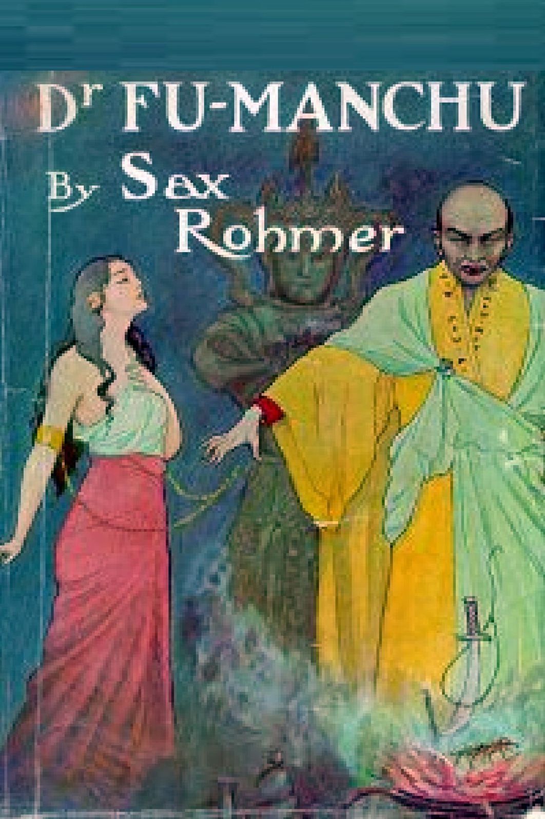 The Dr. Fu Manchu series