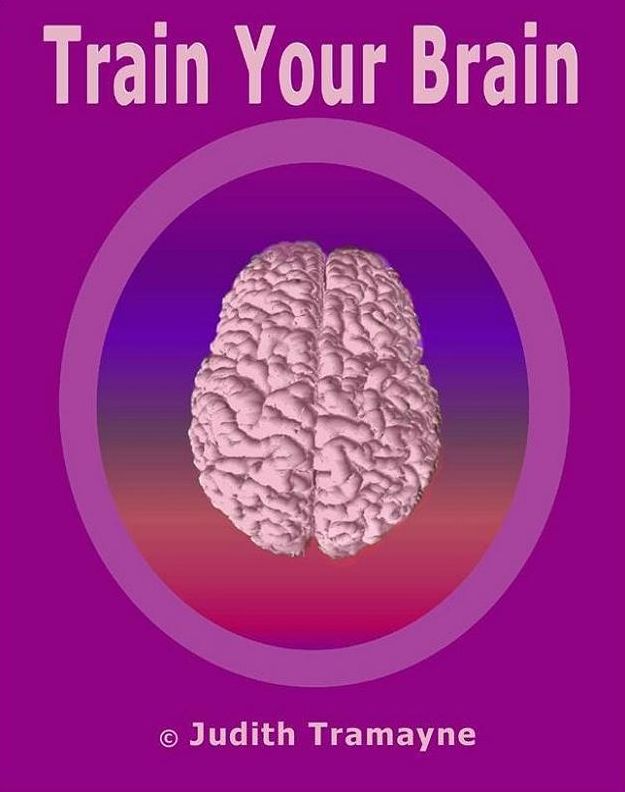 eBook about Train Your Brain - The power to create a whole new life for yourself....