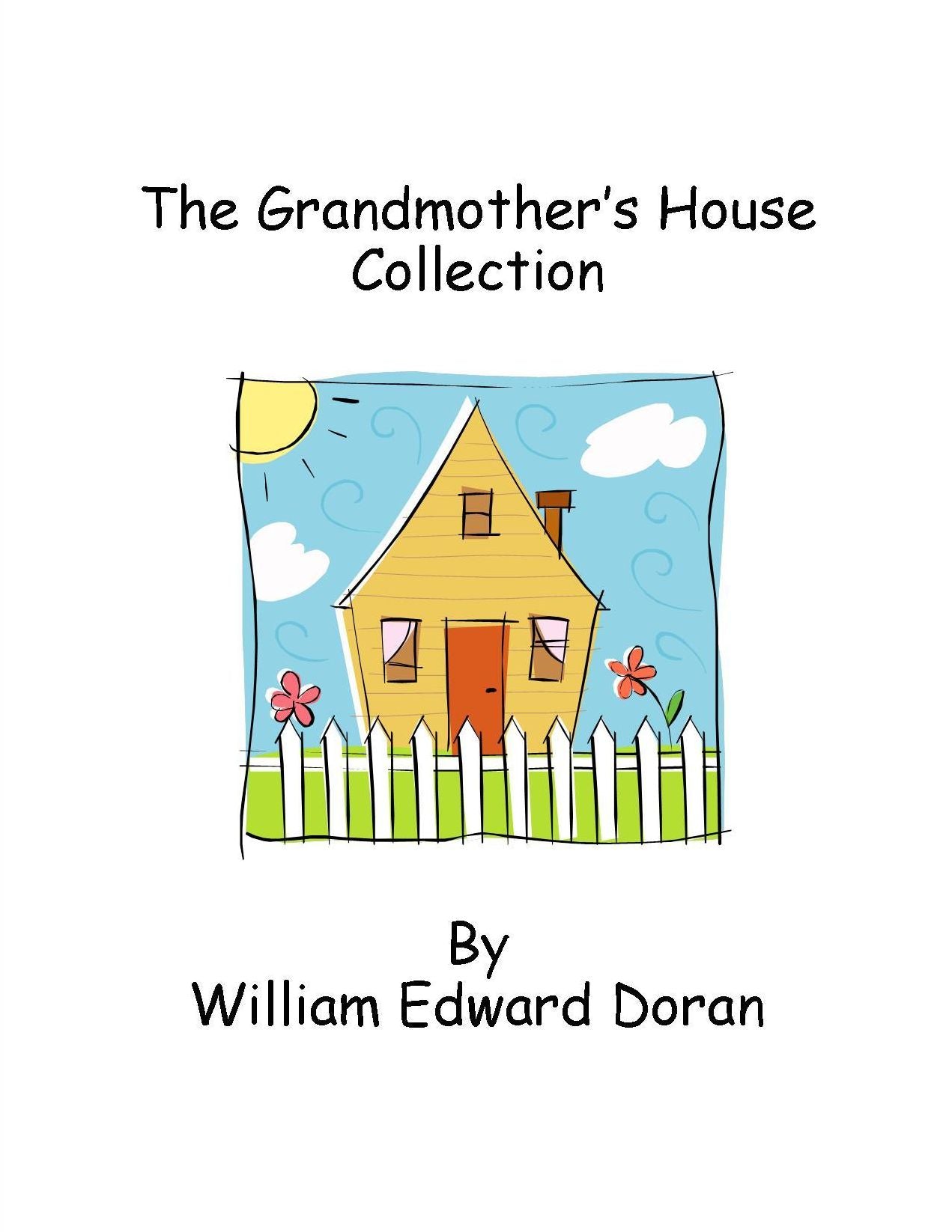 The Grandmother's House Collection