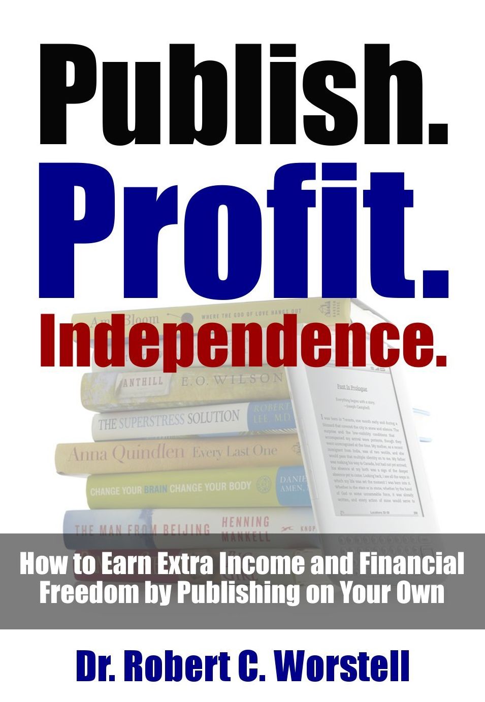 Publish Profit Independence