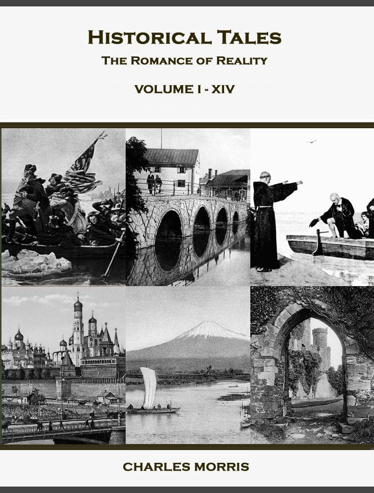 Historical Tales, the Romance of Reality (Volume 1 [