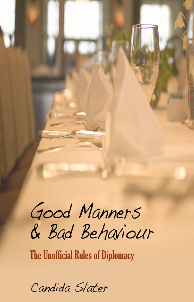 Good Manners and Bad Behaviour: The Unofficial Rules of Diplomacy