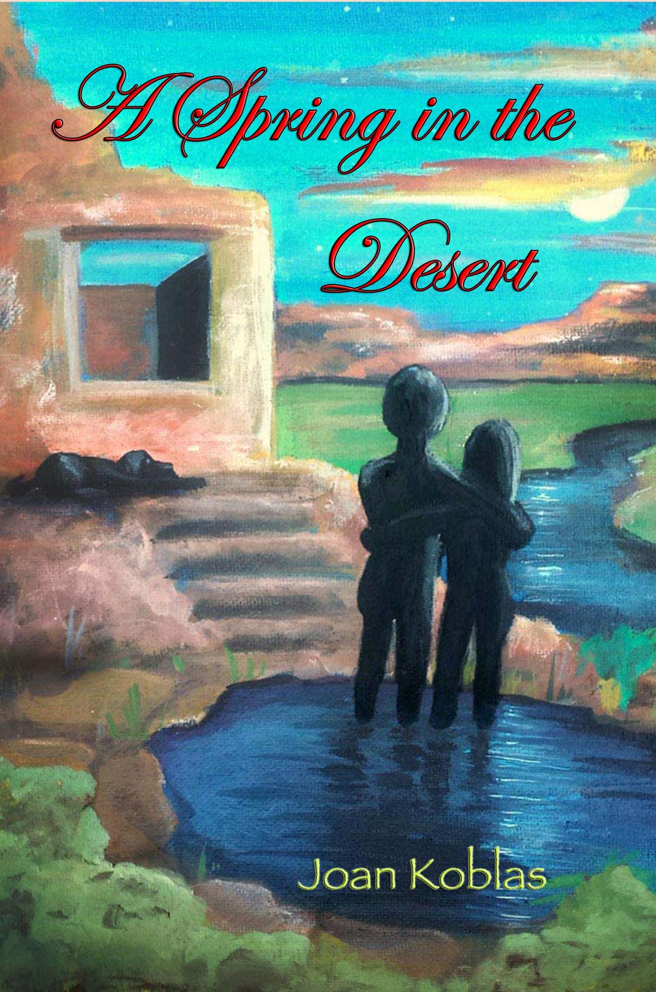 A Spring in the Desert