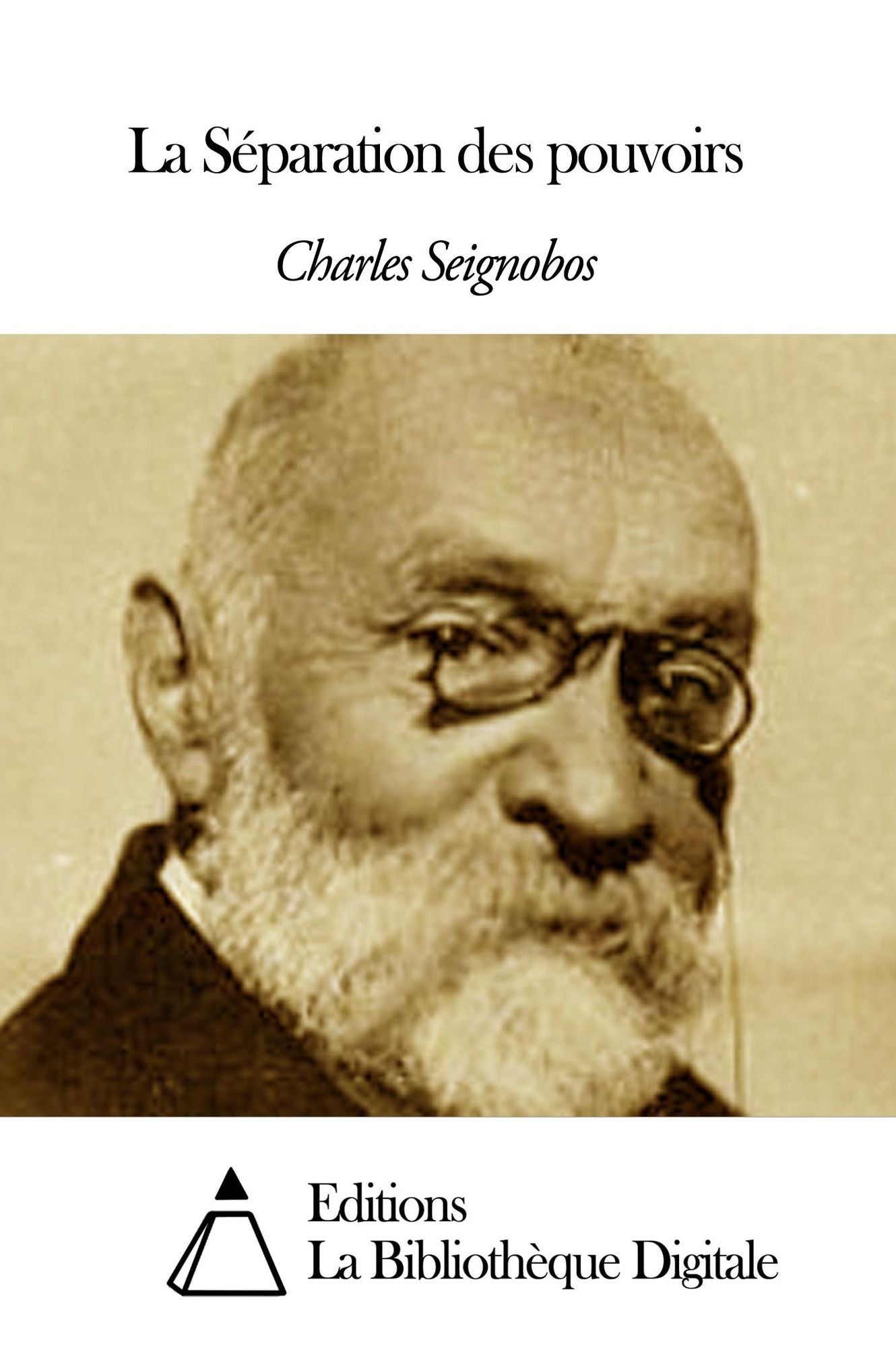 La Séparation des pouvoirs