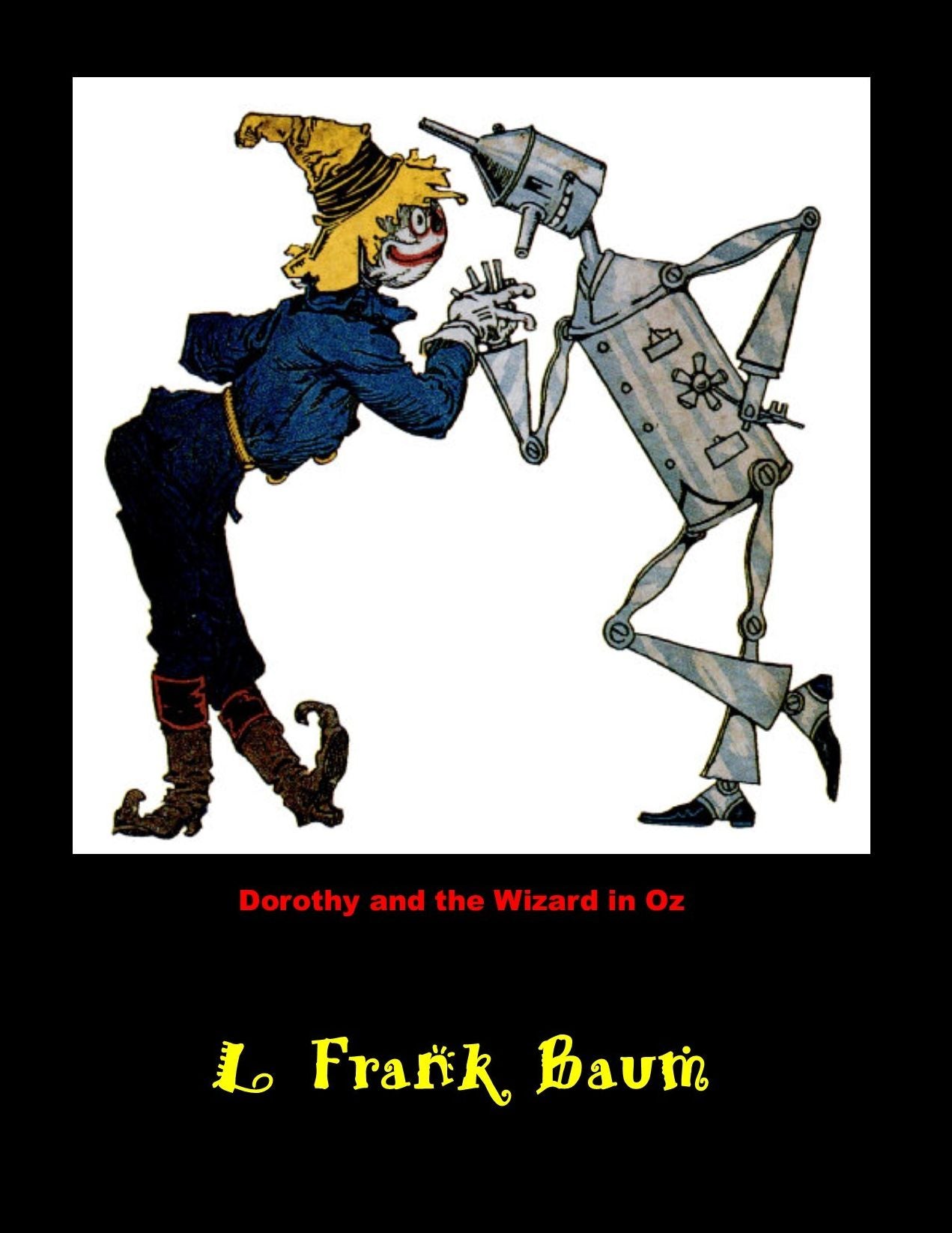 Dorothy and the Wizard in Oz
