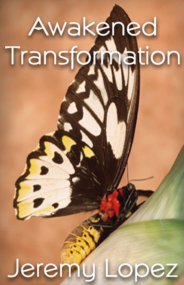 Awakened Transformation