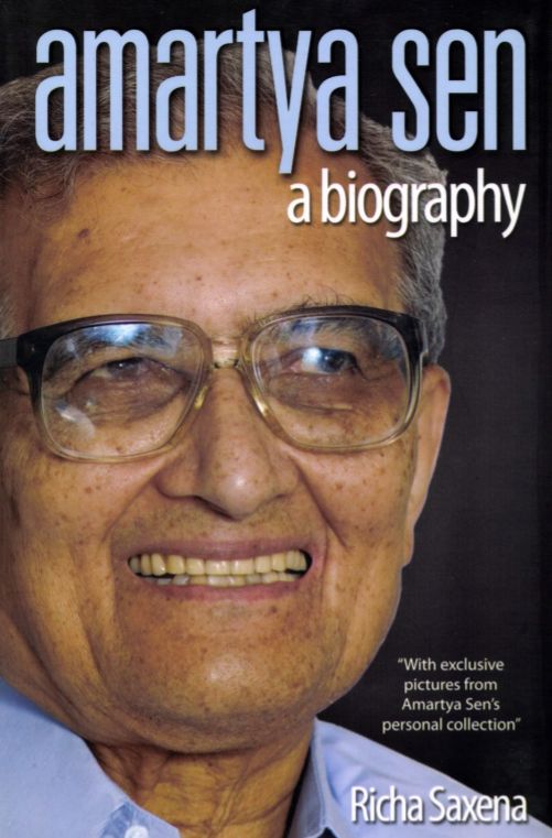 Amartya Sen: A Biography