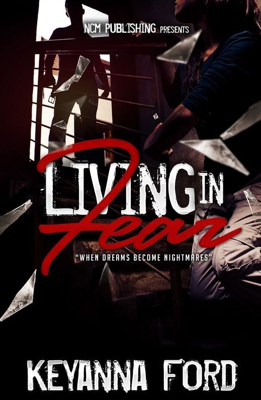Living in Fear
