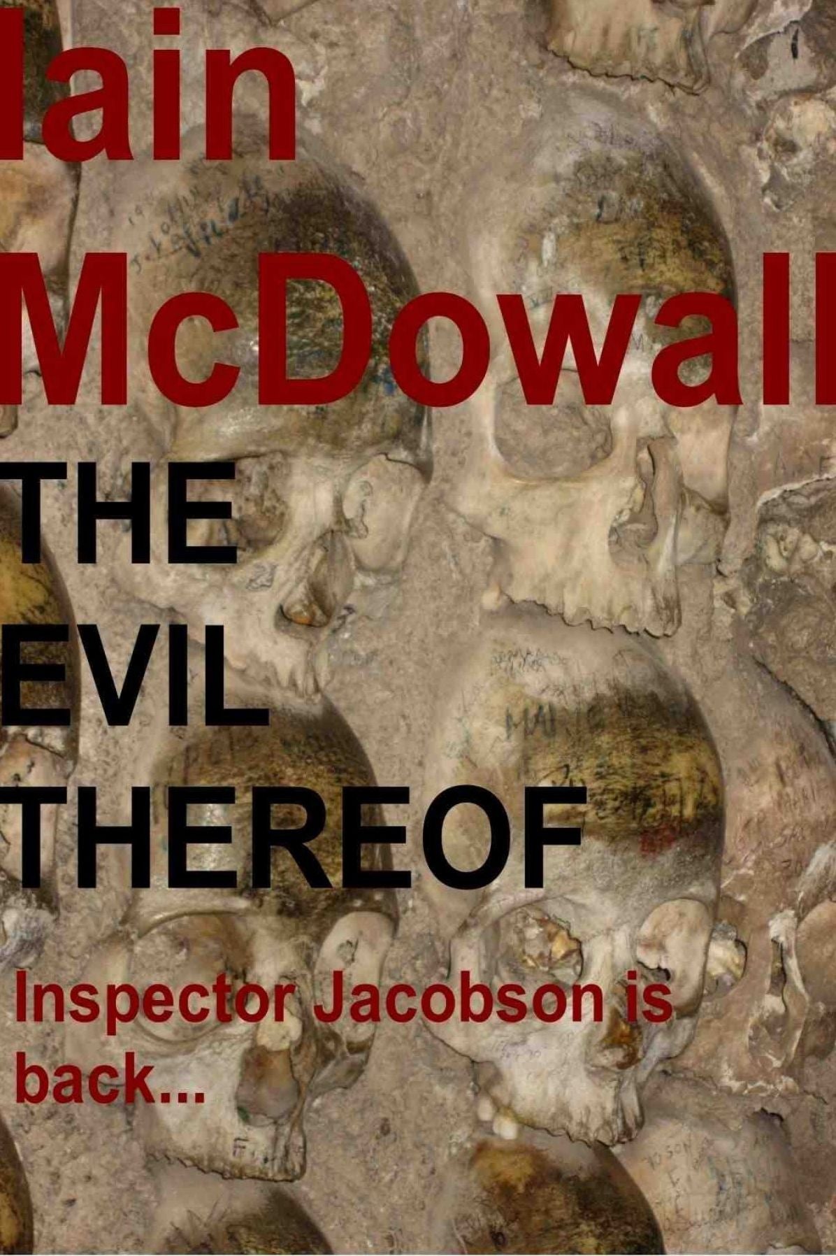 The Evil Thereof