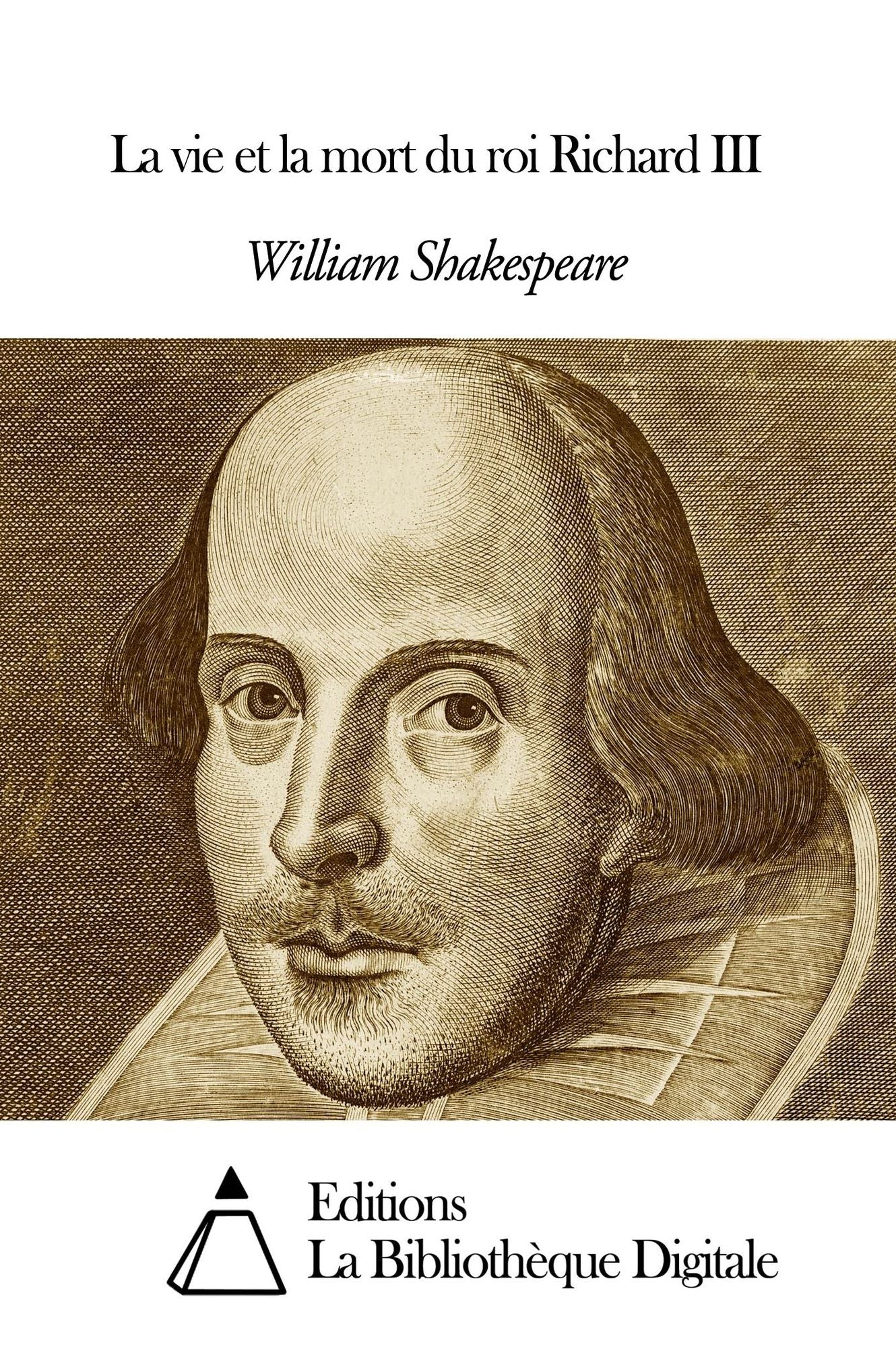 La vie et la mort du roi Richard III