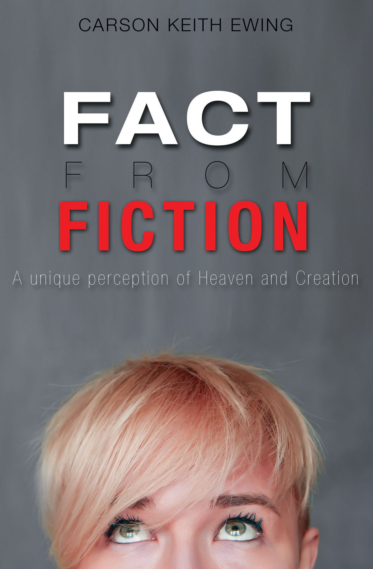 Fact from Fiction
