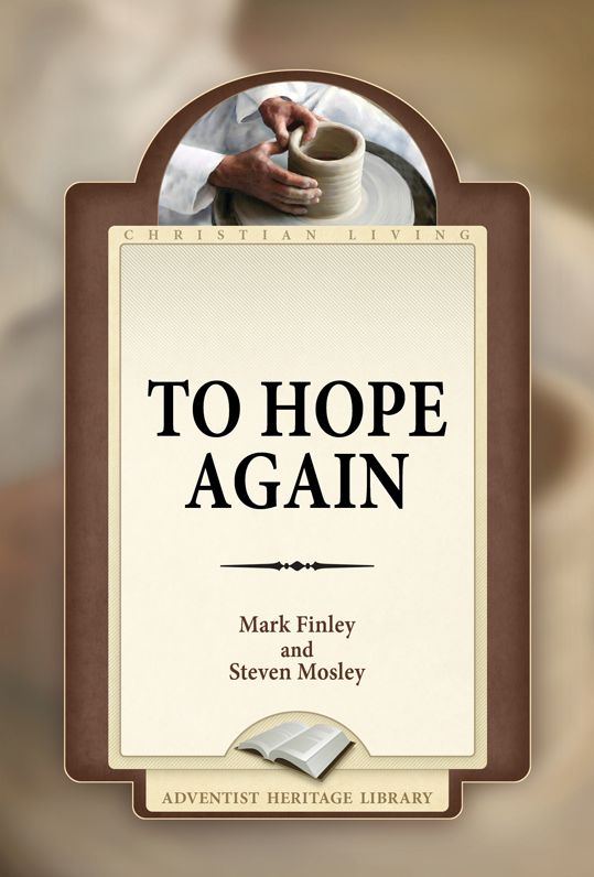 To Hope Again